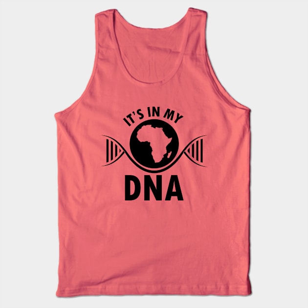 It's in my DNA, Black History, DNA, Fingerprint, Black Lives Matter Tank Top by UrbanLifeApparel